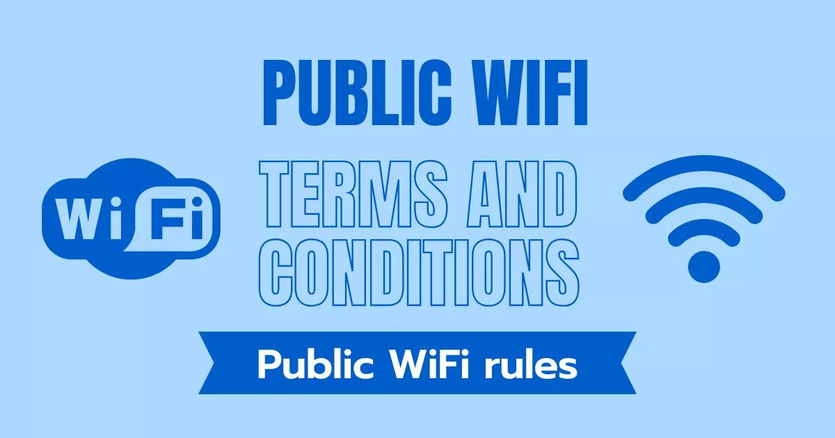 Public WiFi Terms and Conditions